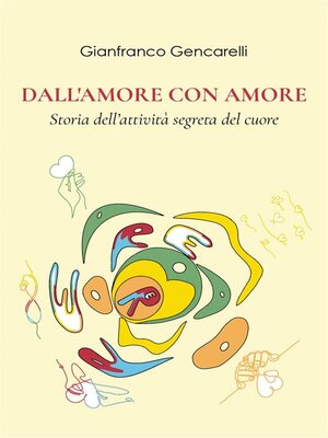 cover image of Dall'amore Con Amore
